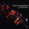 Saint Louis Big Band - Live In Studio
